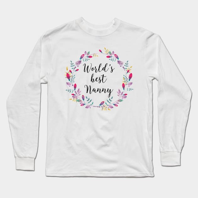 World's Best Nanny Long Sleeve T-Shirt by AdornMyWall